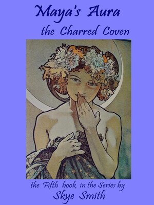cover image of Maya's Aura--The Charred Coven